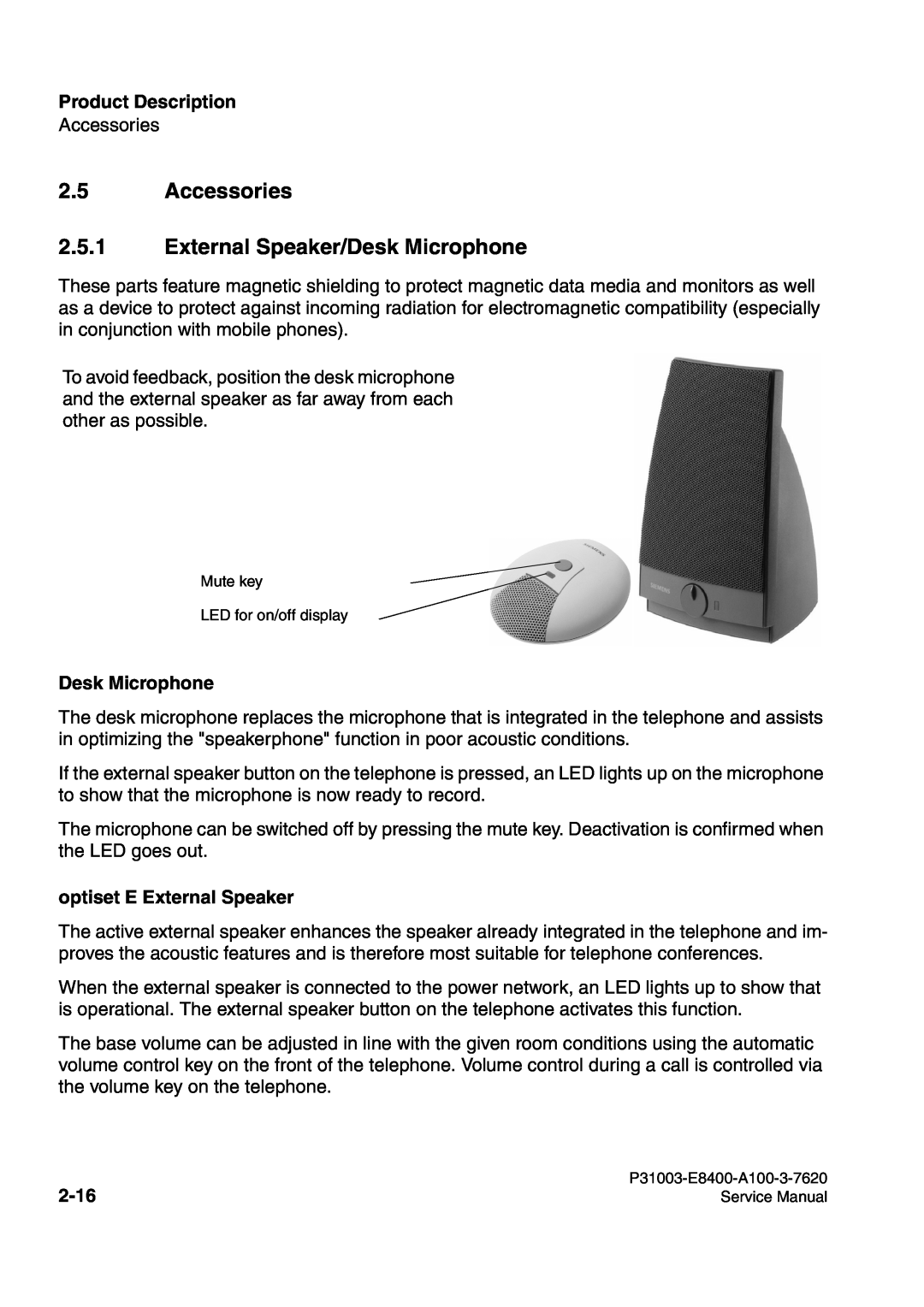 Siemens 500 Accessories 2.5.1 External Speaker/Desk Microphone, Product Description, optiset E External Speaker, 2-16 