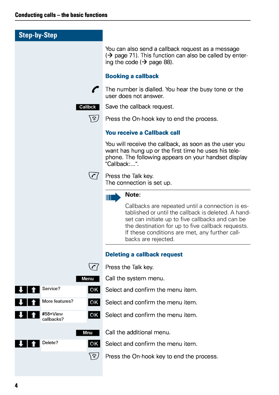 Siemens 500 manual Step-by-Step, Conducting calls - the basic functions, Booking a callback, You receive a Callback call 