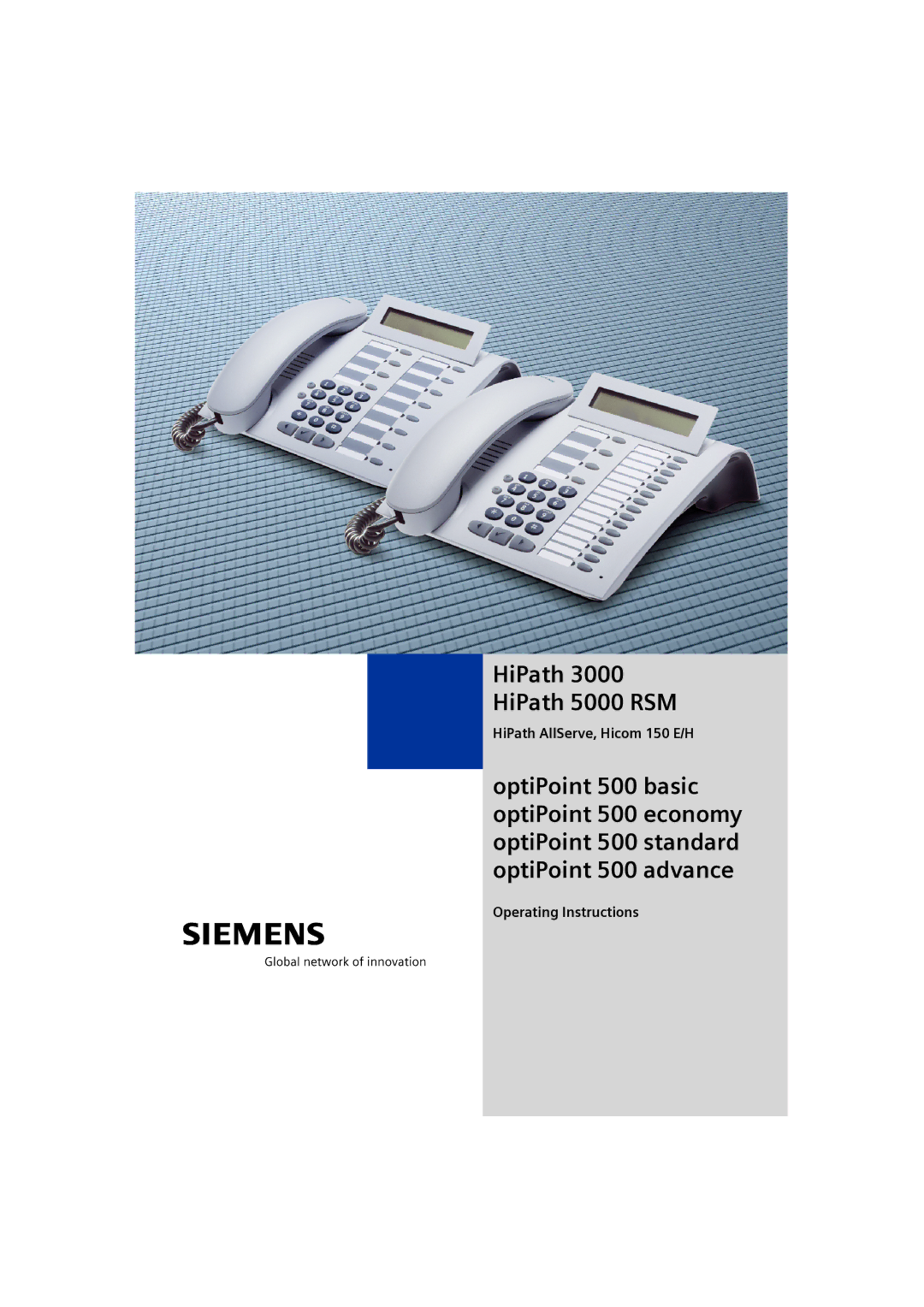 Siemens 5000 RSM operating instructions HiPath AllServe, Hicom 150 E/H, Operating Instructions 