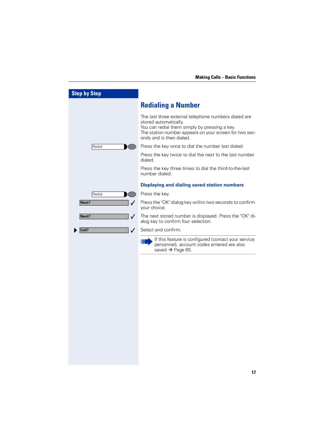 Siemens 5000 RSM operating instructions Redialing a Number, Displaying and dialing saved station numbers 