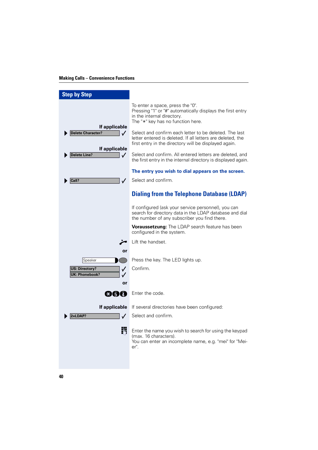 Siemens 5000 RSM Dialing from the Telephone Database Ldap, Entry you wish to dial appears on the screen 