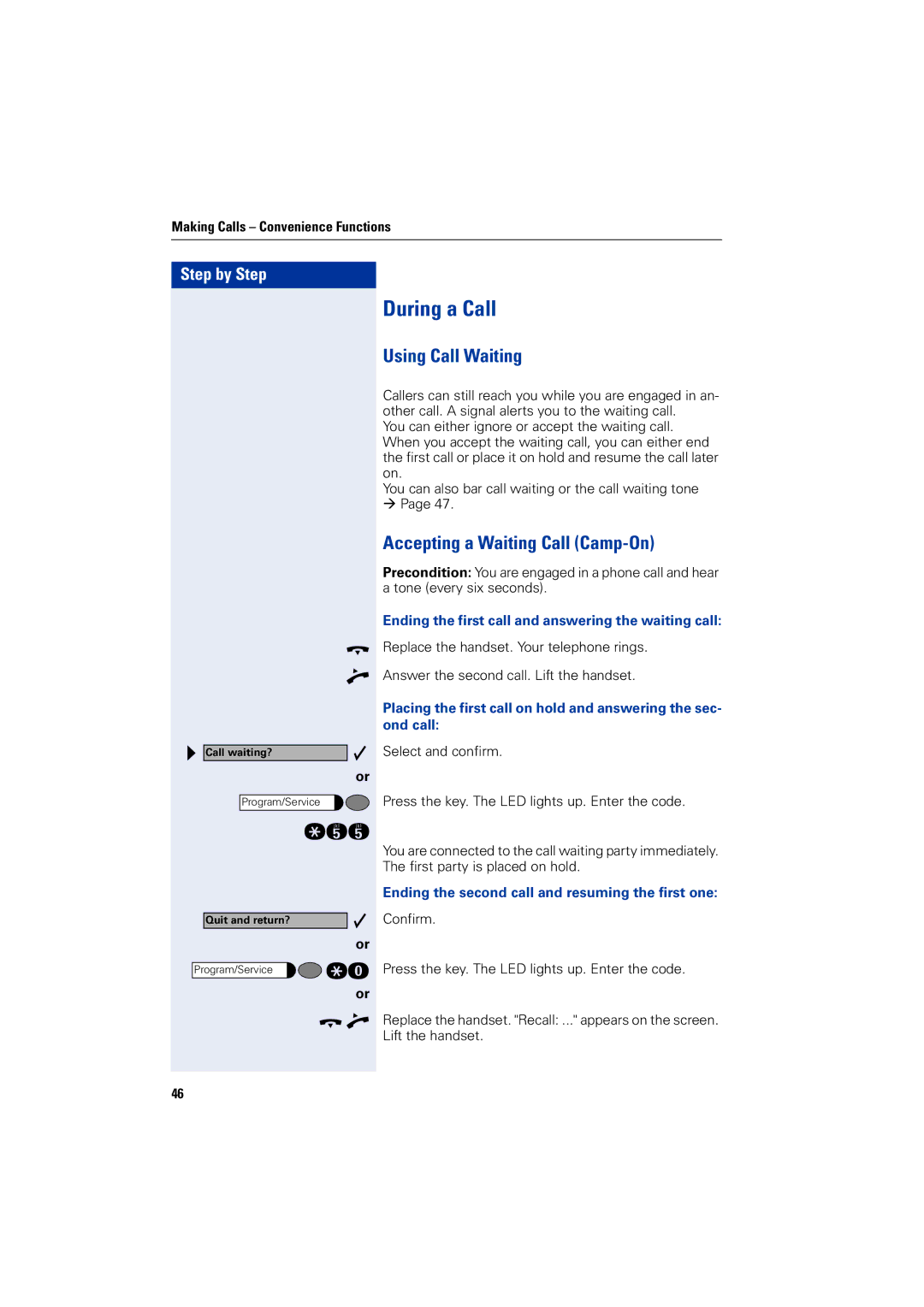 Siemens 5000 RSM operating instructions During a Call, Using Call Waiting, Accepting a Waiting Call Camp-On 