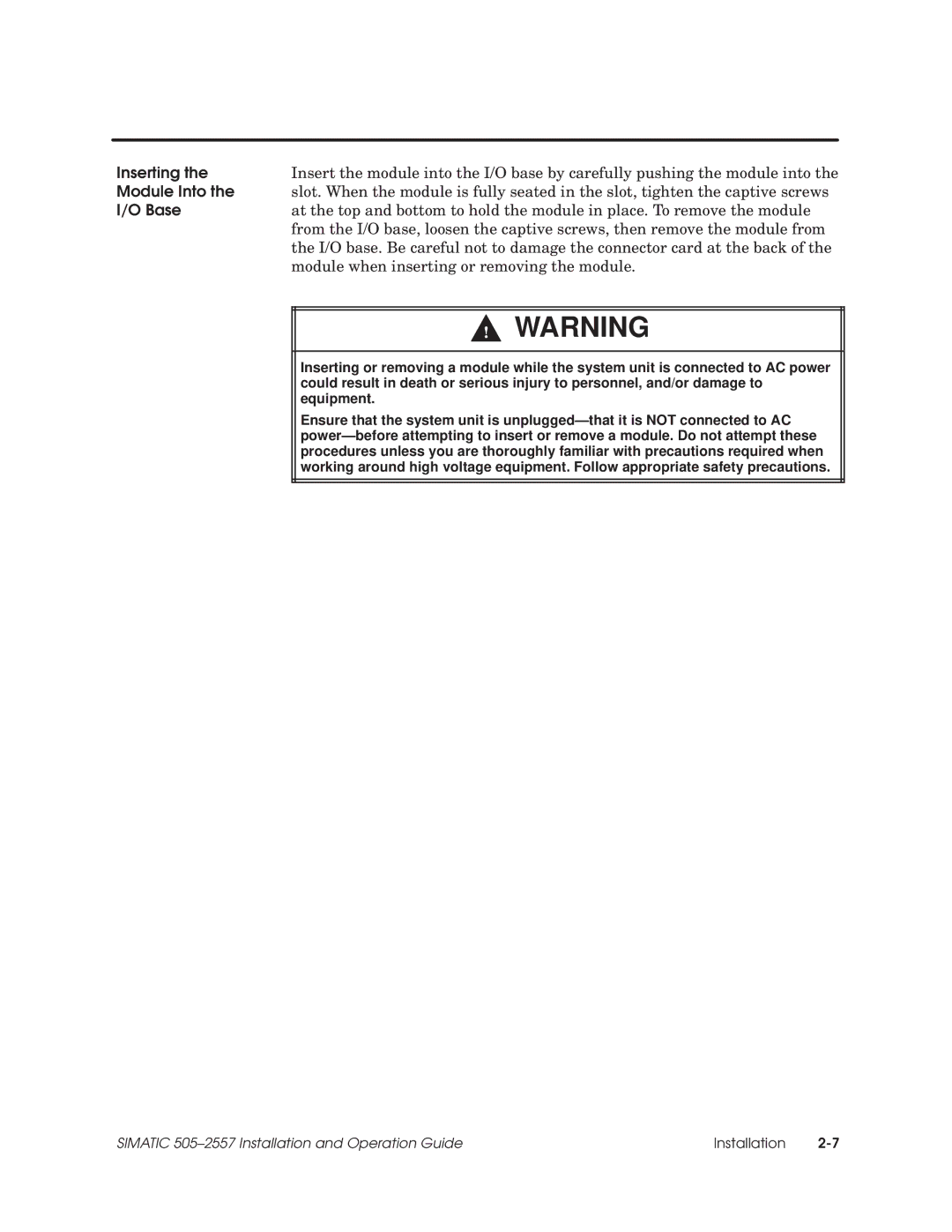 Siemens 505-2557 installation and operation guide Inserting, Module Into, Base 