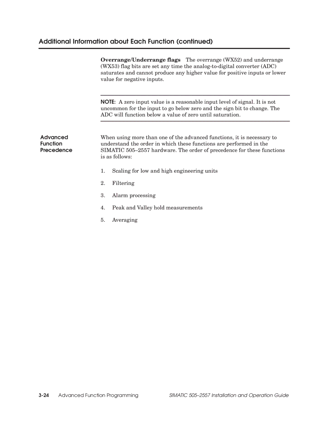 Siemens 505-2557 installation and operation guide Function, Precedence 