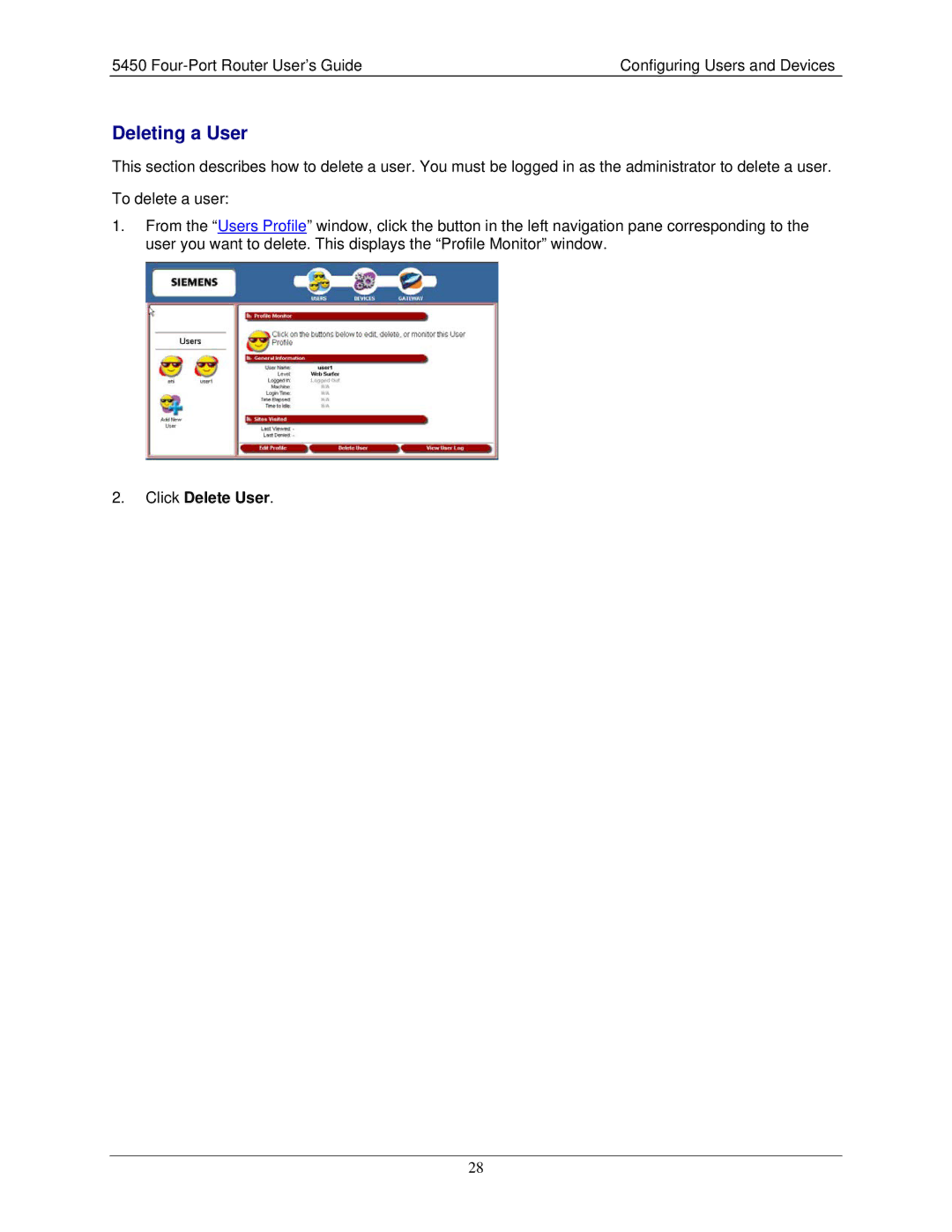 Siemens 5450 manual Deleting a User, Click Delete User 