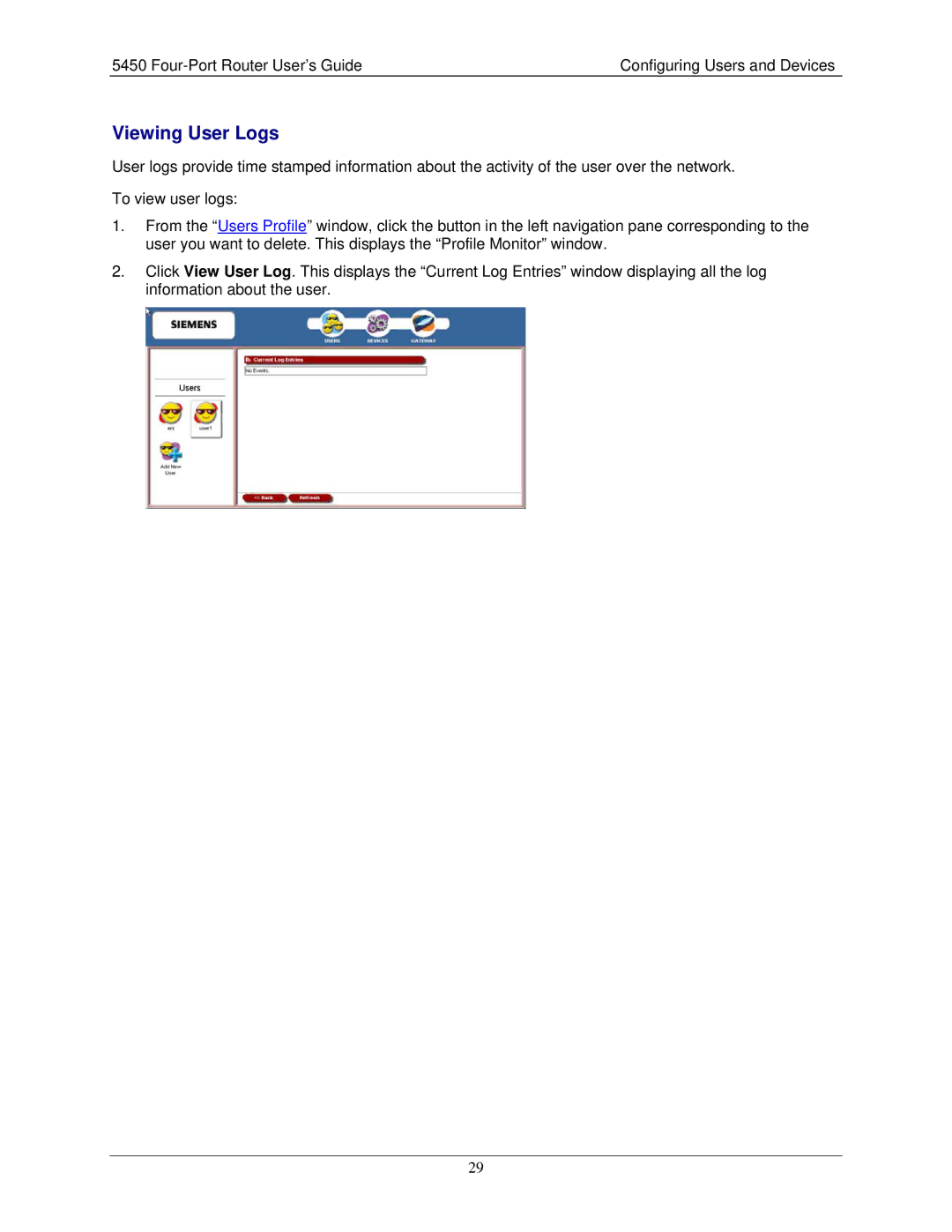 Siemens 5450 manual Viewing User Logs 