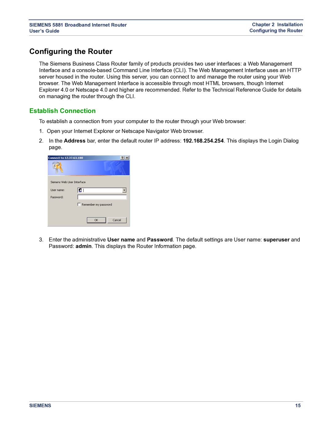 Siemens 5881 manual Configuring the Router, Establish Connection 