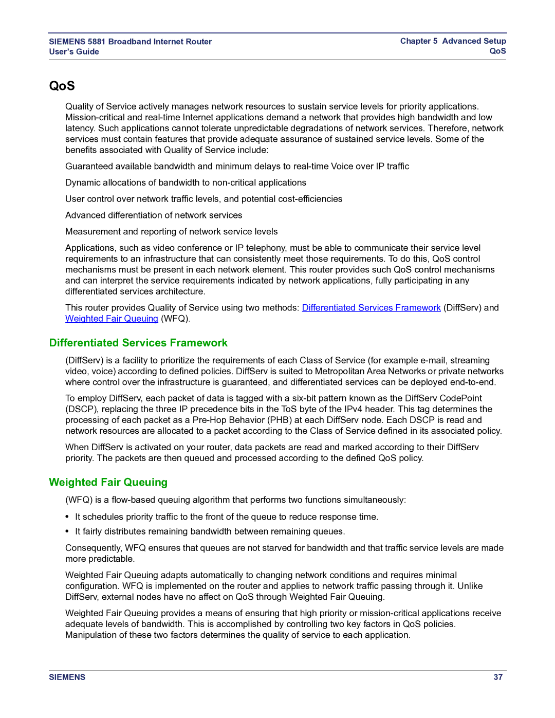 Siemens 5881 manual QoS, Differentiated Services Framework, Weighted Fair Queuing 