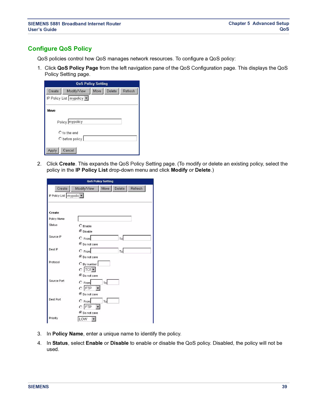 Siemens 5881 manual Configure QoS Policy 