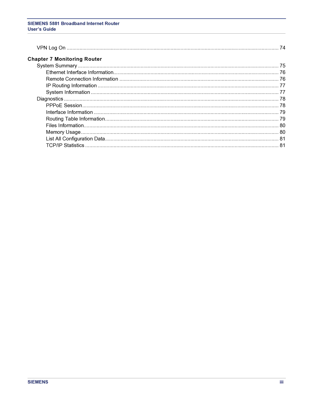 Siemens 5881 manual Monitoring Router 