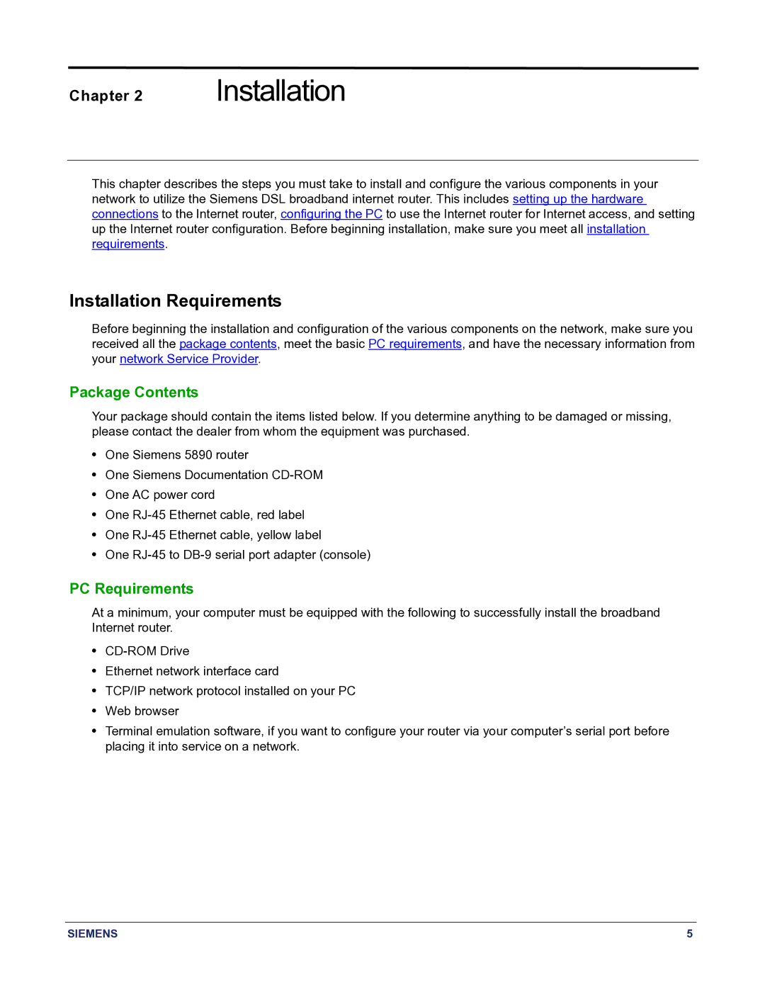 Siemens 5890 manual Installation Requirements, Package Contents, PC Requirements 