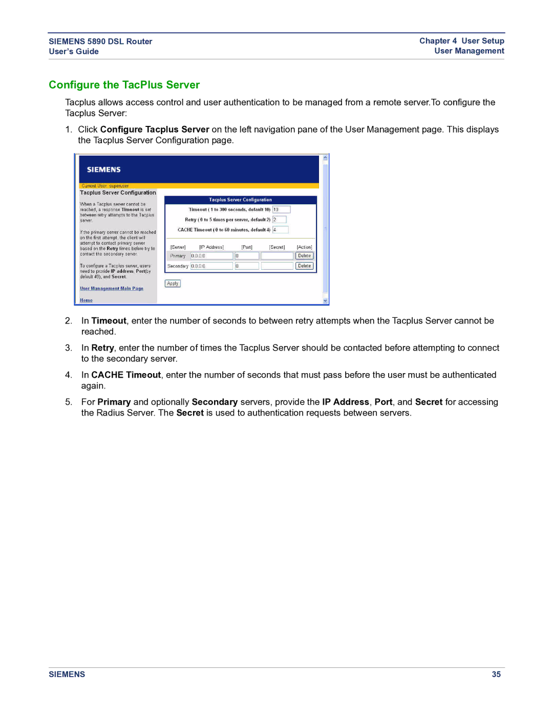 Siemens 5890 manual Configure the TacPlus Server 