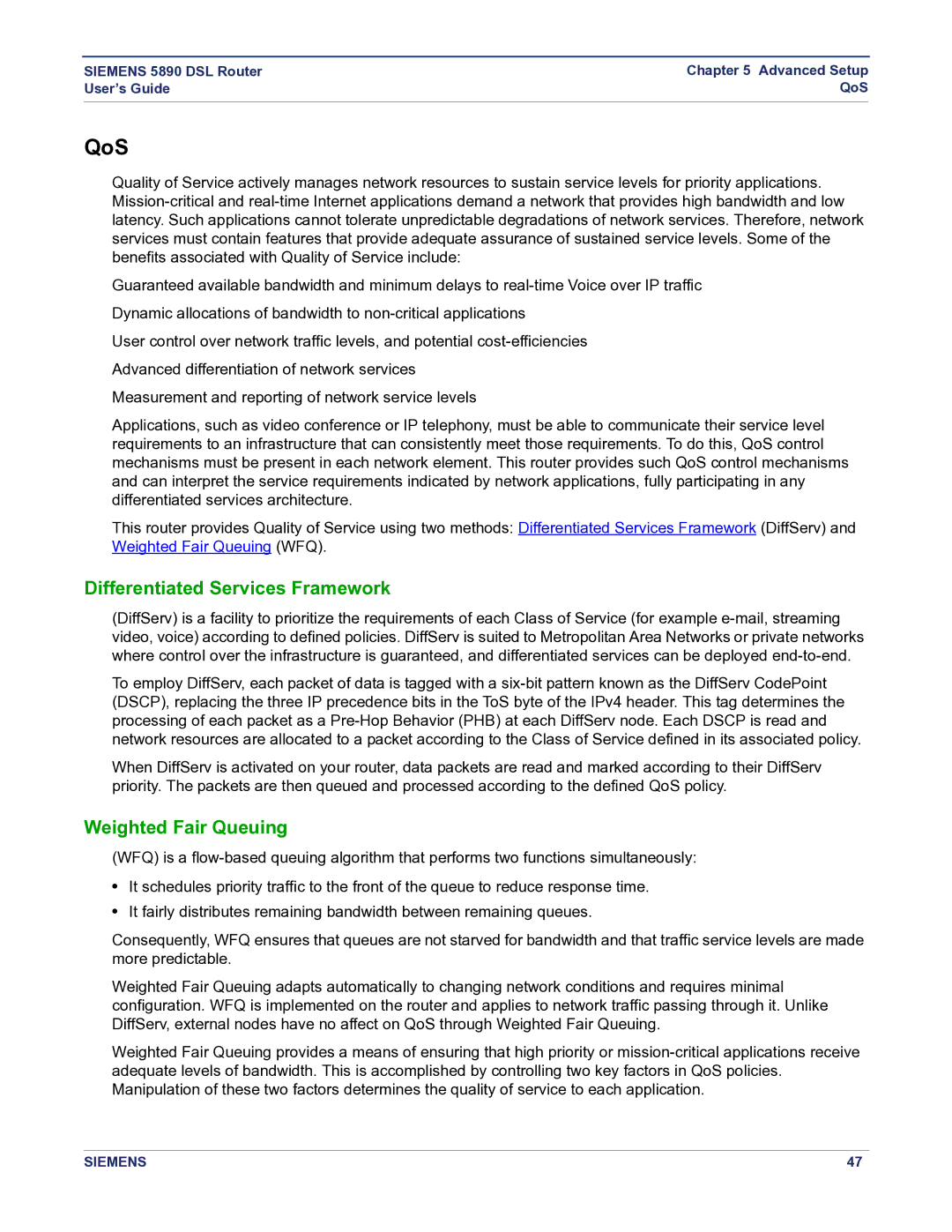 Siemens 5890 manual QoS, Differentiated Services Framework, Weighted Fair Queuing 