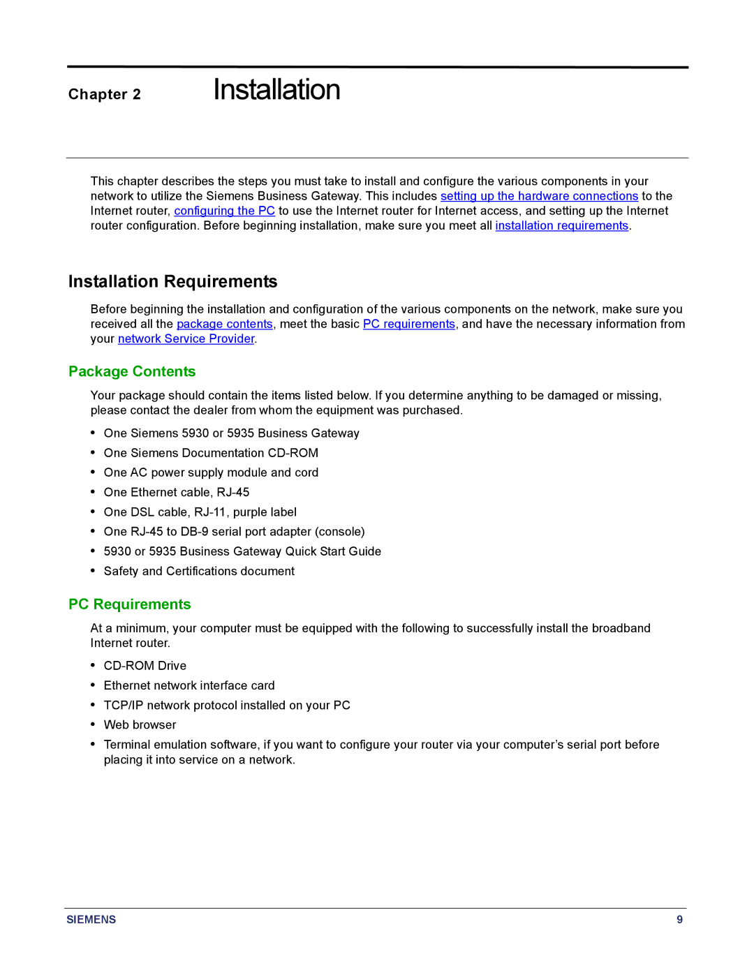 Siemens 5930, 5935 manual Installation Requirements, Package Contents, PC Requirements 