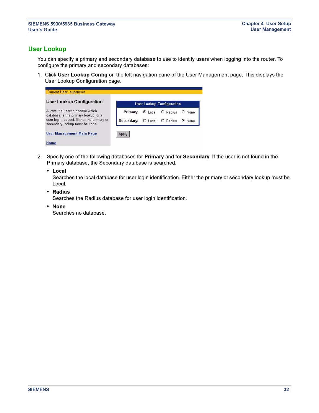 Siemens 5935, 5930 manual User Lookup, Local, Radius, None 