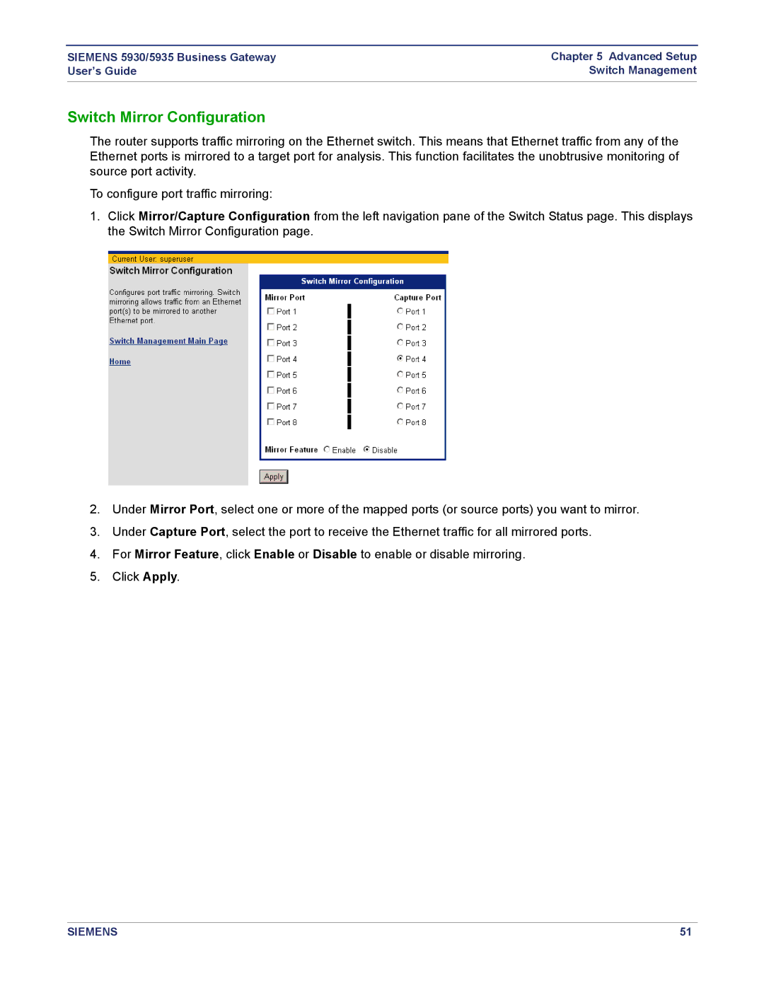 Siemens 5930, 5935 manual Switch Mirror Configuration 