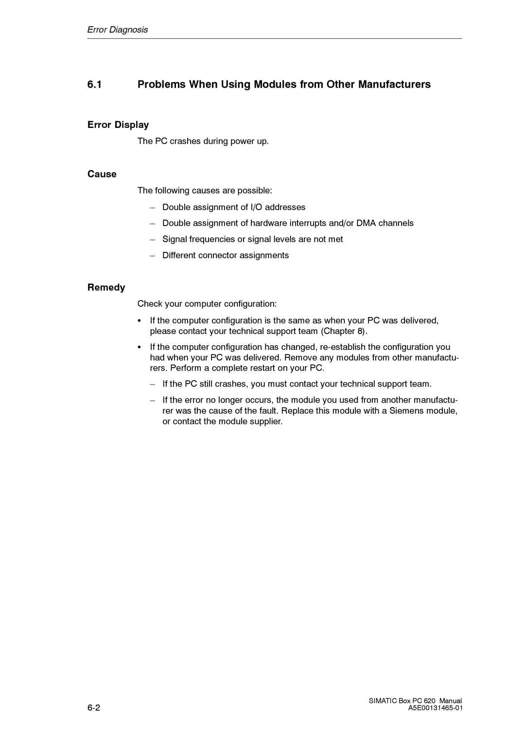 Siemens 620 Problems When Using Modules from Other Manufacturers, Error Display, Cause, Remedy, PC crashes during power up 