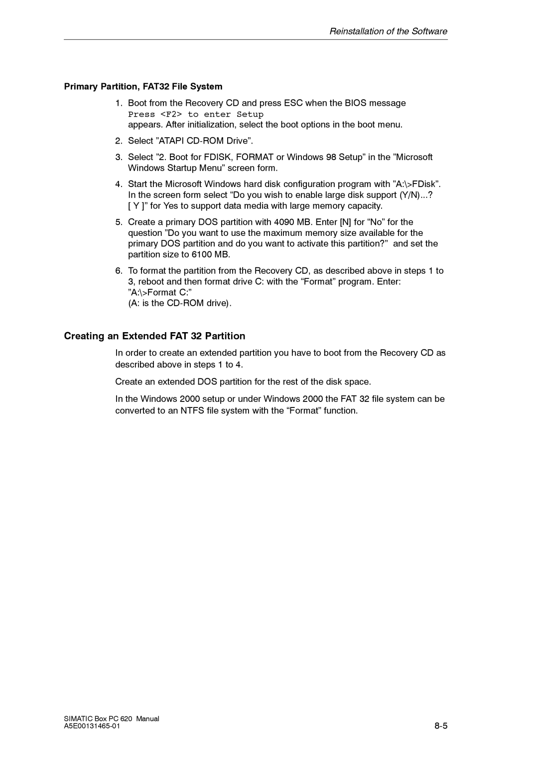 Siemens 620 appendix Creating an Extended FAT 32 Partition, Primary Partition, FAT32 File System 