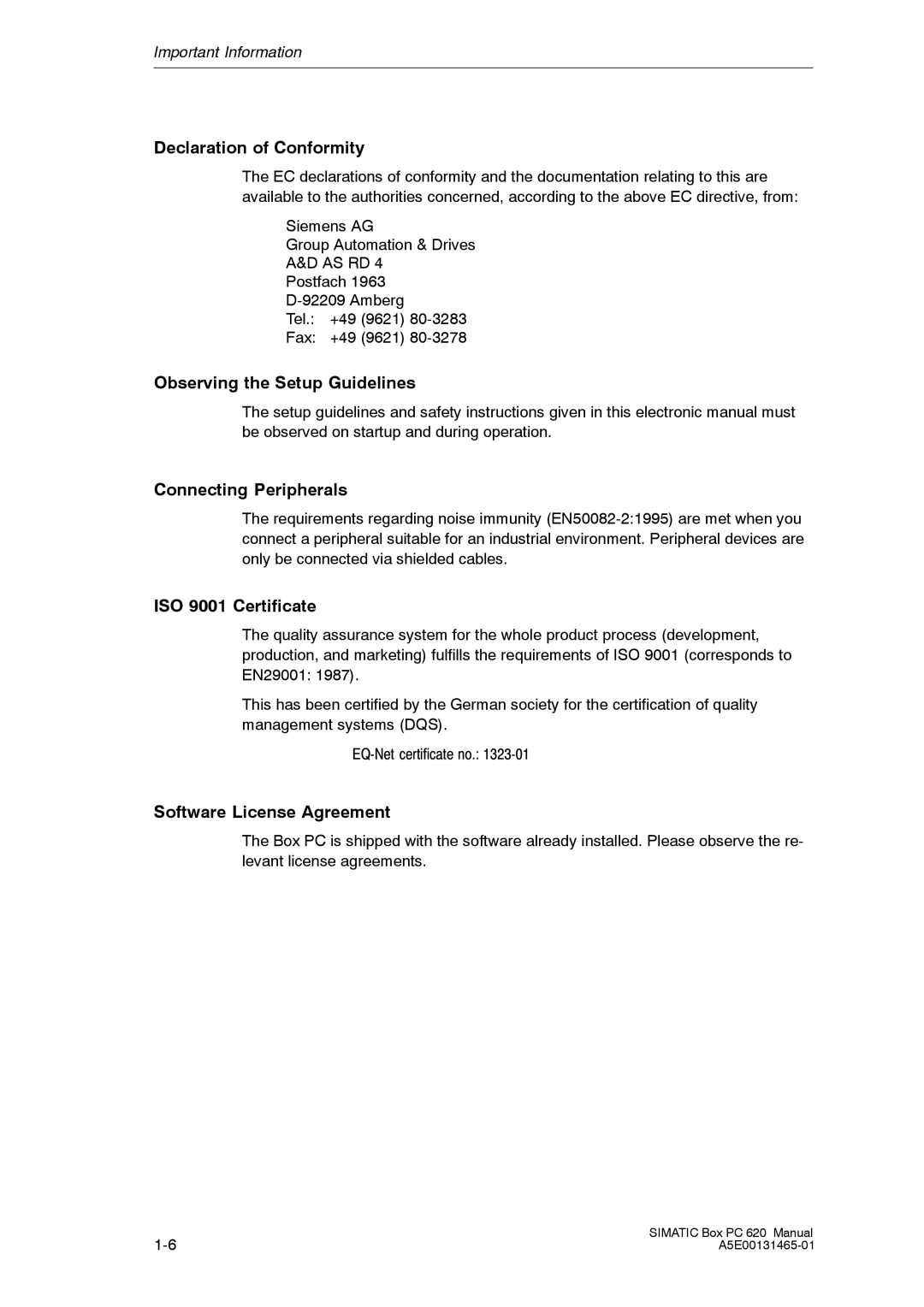 Siemens 620 Declaration of Conformity, Observing the Setup Guidelines, Connecting Peripherals, ISO 9001 Certificate 