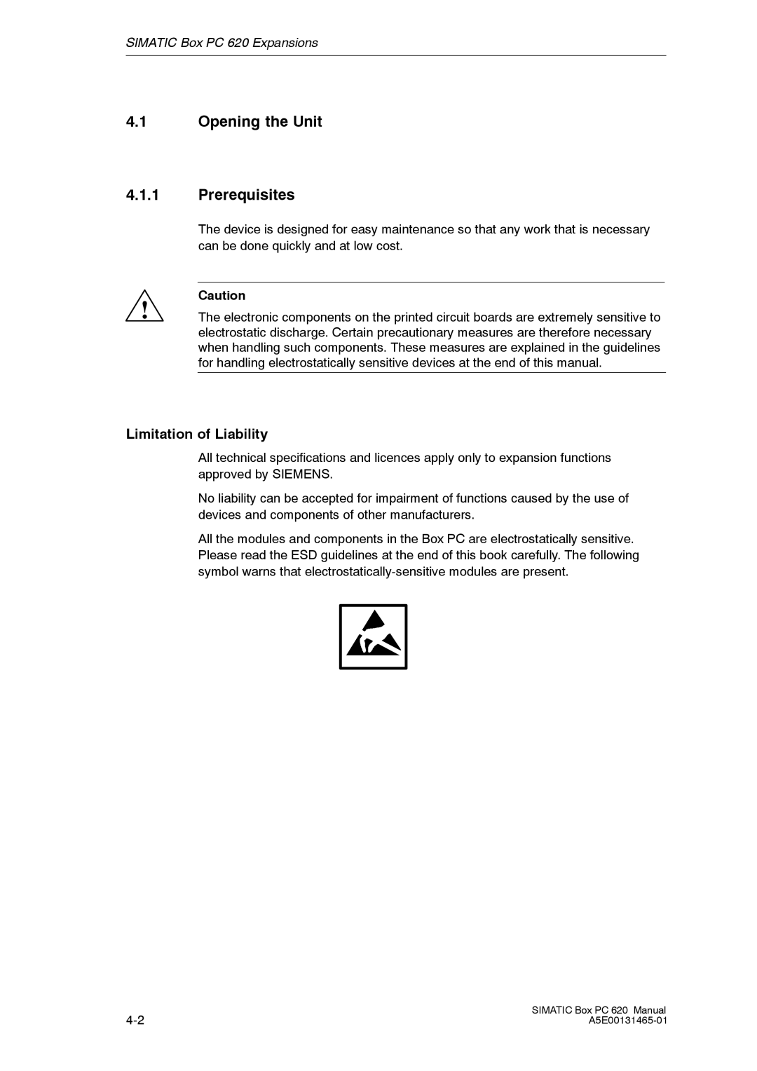 Siemens 620 appendix Opening the Unit Prerequisites, Limitation of Liability 