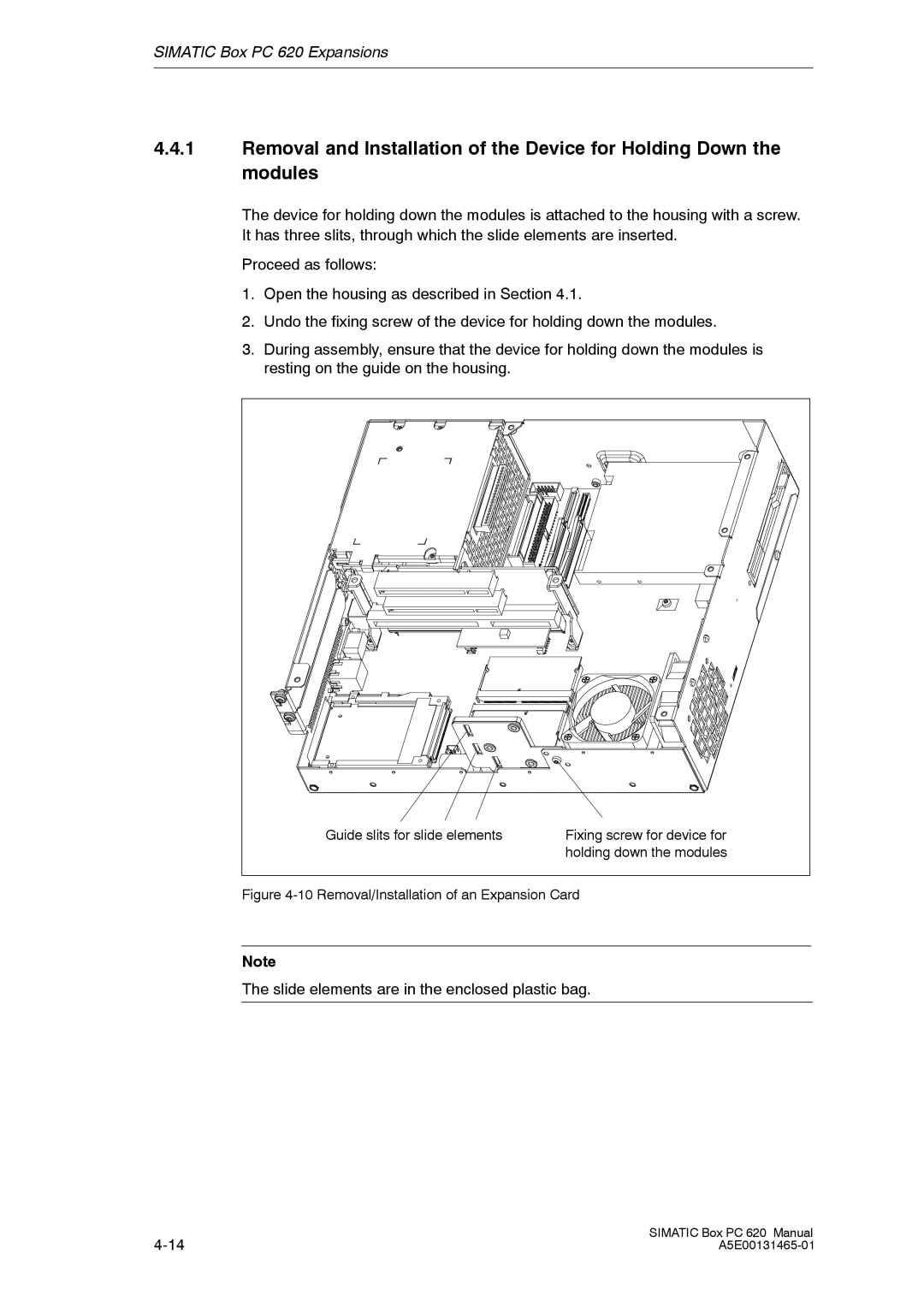 Siemens 620 appendix Slide elements are in the enclosed plastic bag, Removal/Installation of an Expansion Card 