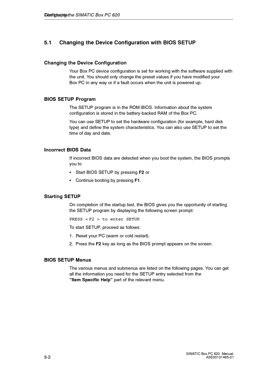 Siemens 620 appendix Changing the Device Configuration with Bios Setup 