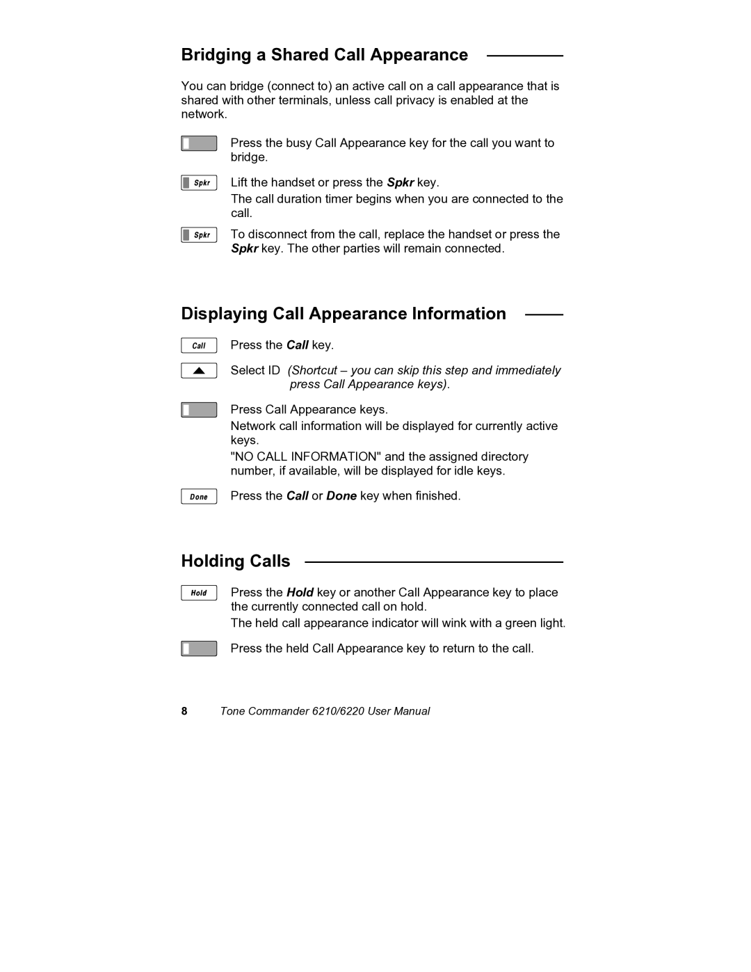 Siemens 6220, 6210 user manual Bridging a Shared Call Appearance, Displaying Call Appearance Information, Holding Calls 