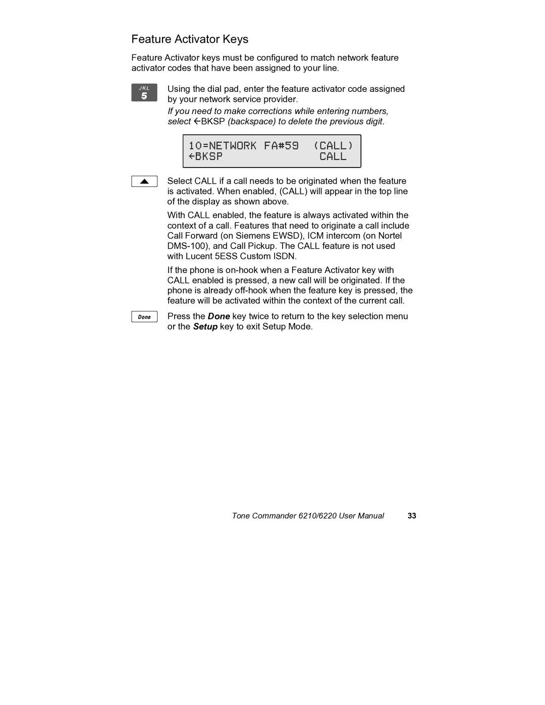 Siemens 6210, 6220 user manual Feature Activator Keys, 10=NETWORK FA#59 Call Bkspcall 