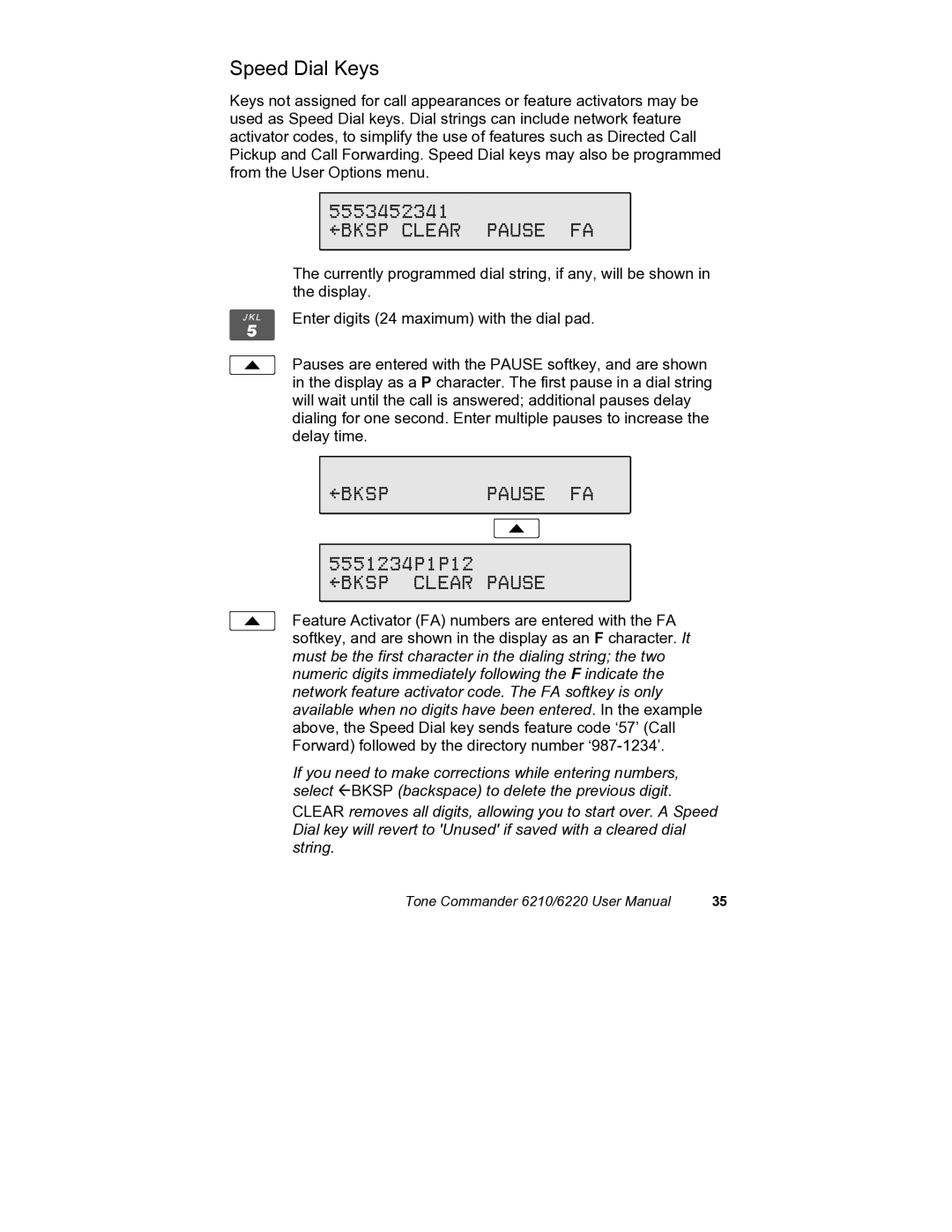 Siemens 6210, 6220 user manual Speed Dial Keys, Bksp Clear Pause FA, Bksp Pause FA 