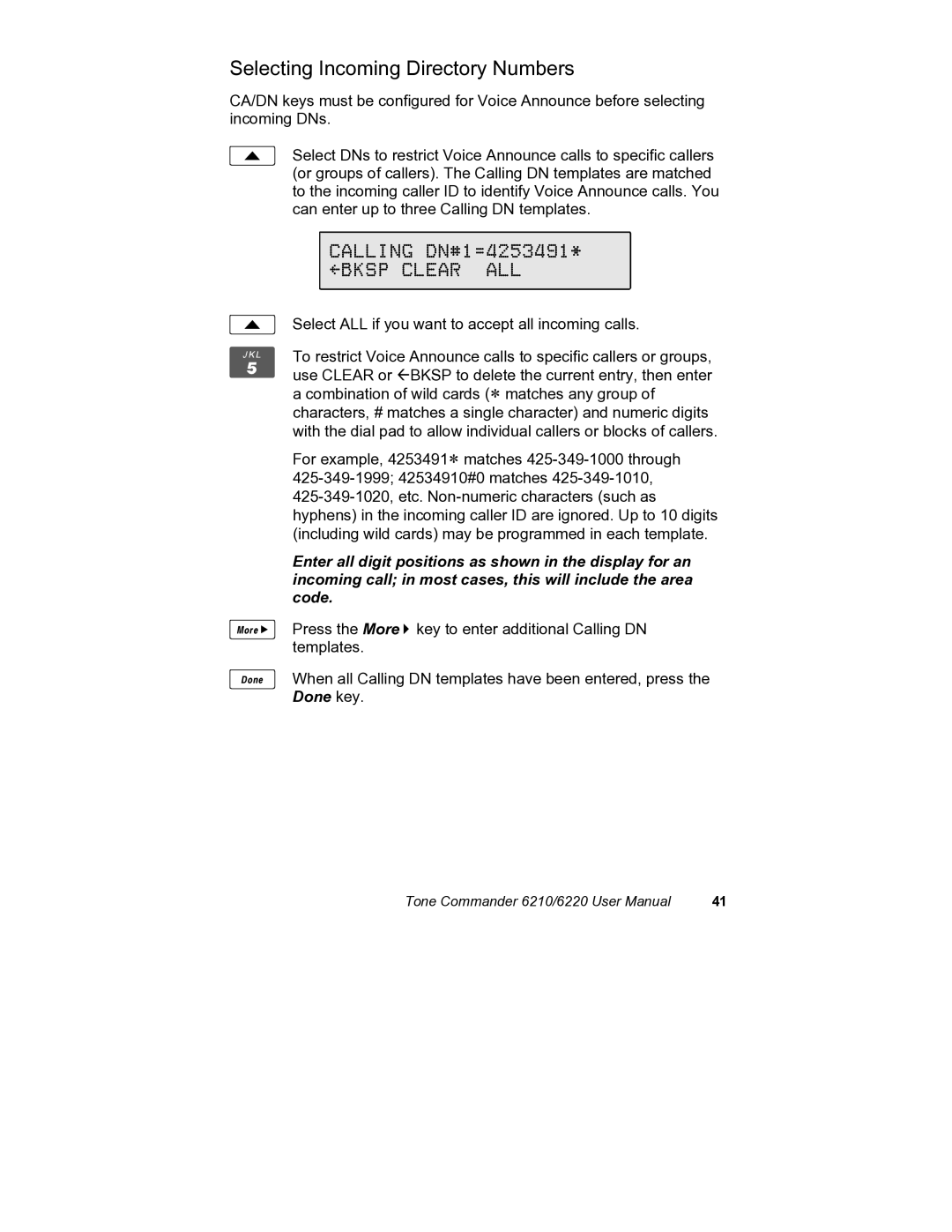 Siemens 6210, 6220 user manual Selecting Incoming Directory Numbers, Bksp Clear ALL 