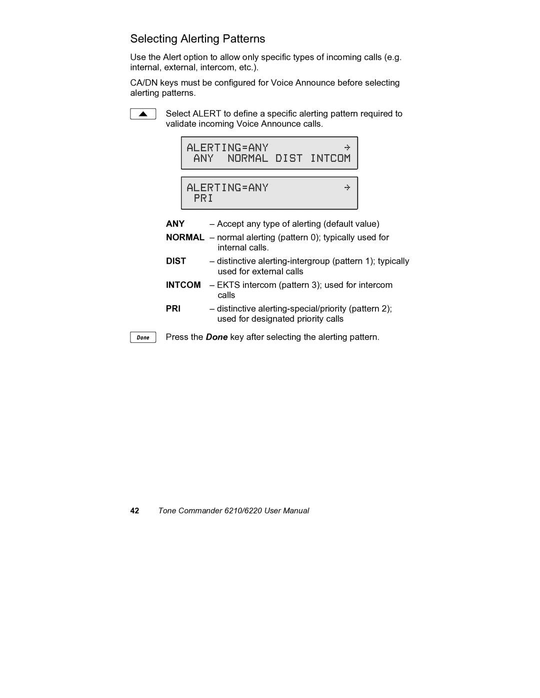 Siemens 6220, 6210 user manual Selecting Alerting Patterns, ALERTING=ANY Normal Dist Intcom PRI 