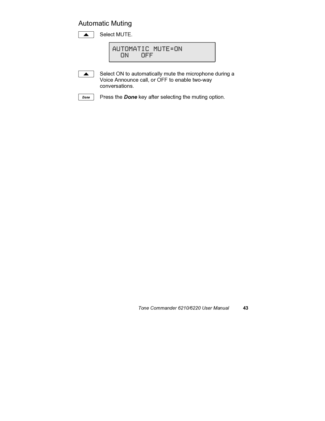 Siemens 6210, 6220 user manual Automatic Muting, Automatic MUTE=ON On OFF 