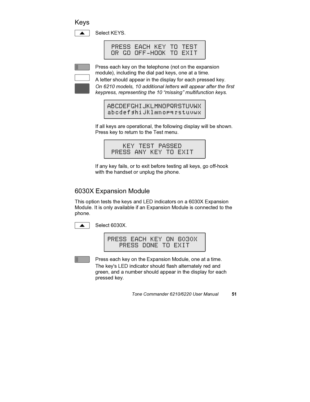 Siemens 6210 Press Each KEY to Test Or GO OFF-HOOK to Exit, KEY Test Passed Press ANY KEY to Exit, 6030X Expansion Module 