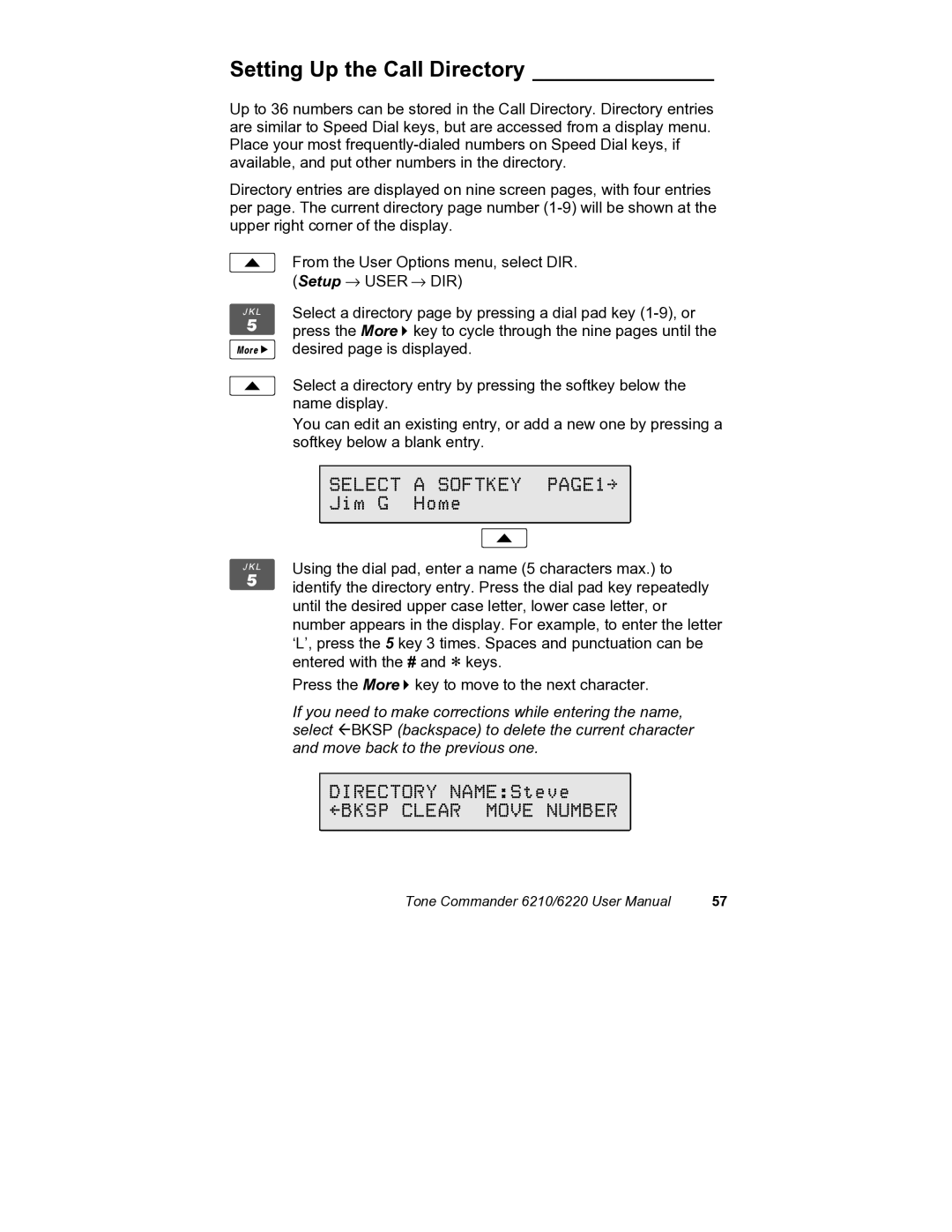 Siemens 6210, 6220 user manual Setting Up the Call Directory, Select a Softkey PAGE1, Bksp Clear Move Number 