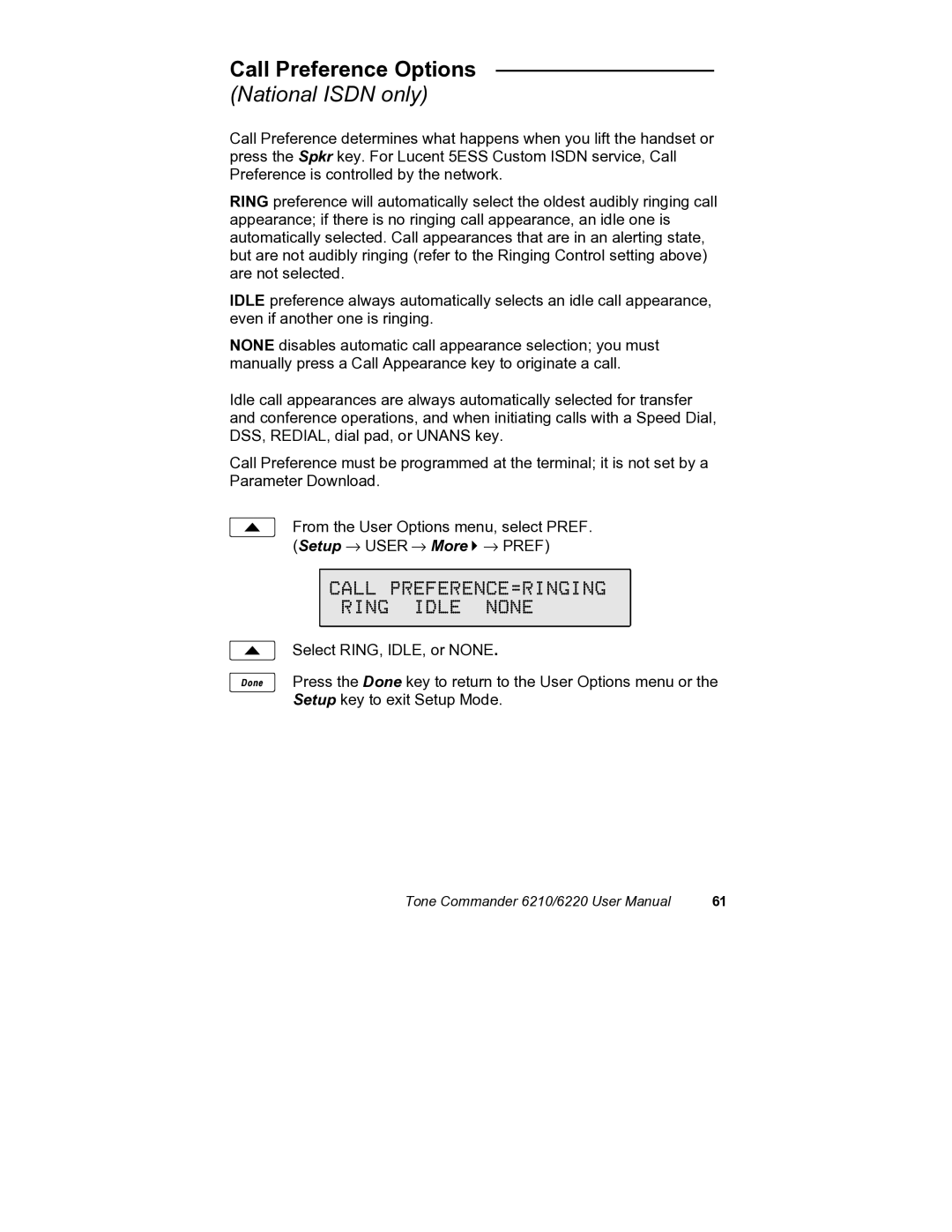 Siemens 6210, 6220 user manual Call Preference Options, Call PREFERENCE=RINGING Ring Idle None 