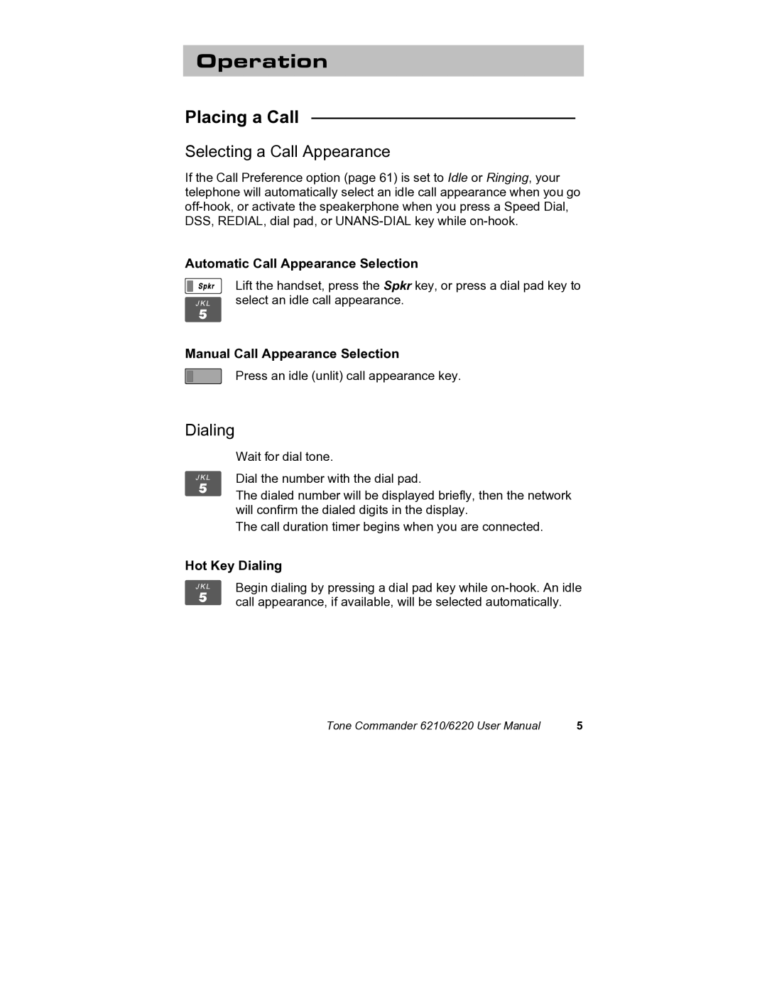 Siemens 6210, 6220 user manual Operation, Placing a Call, Selecting a Call Appearance, Dialing 