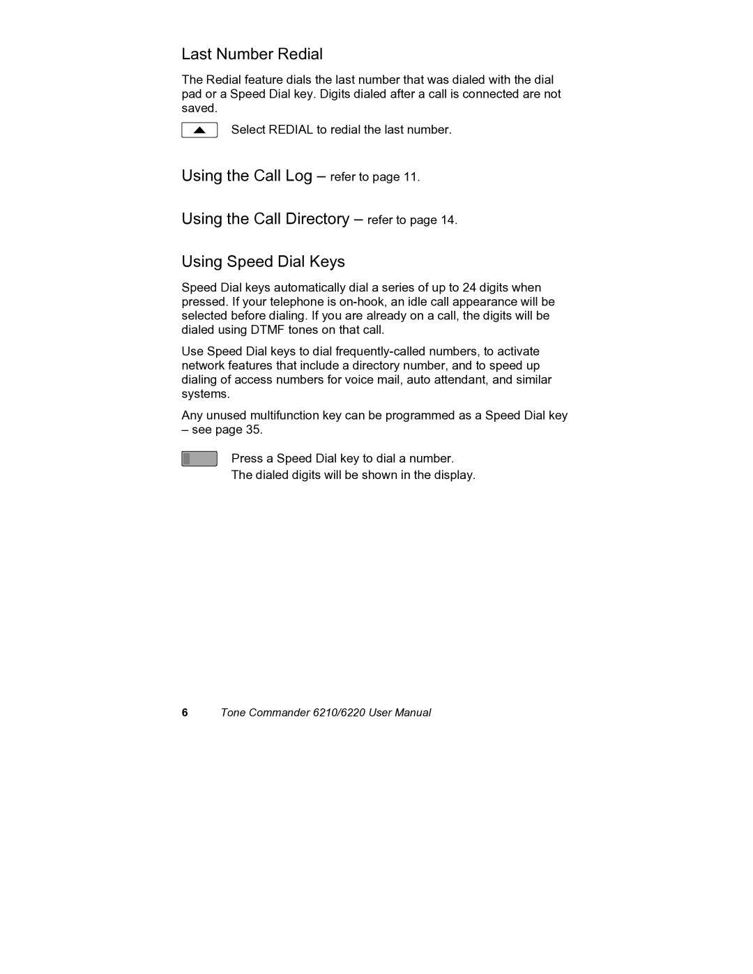 Siemens 6220, 6210 user manual Last Number Redial 