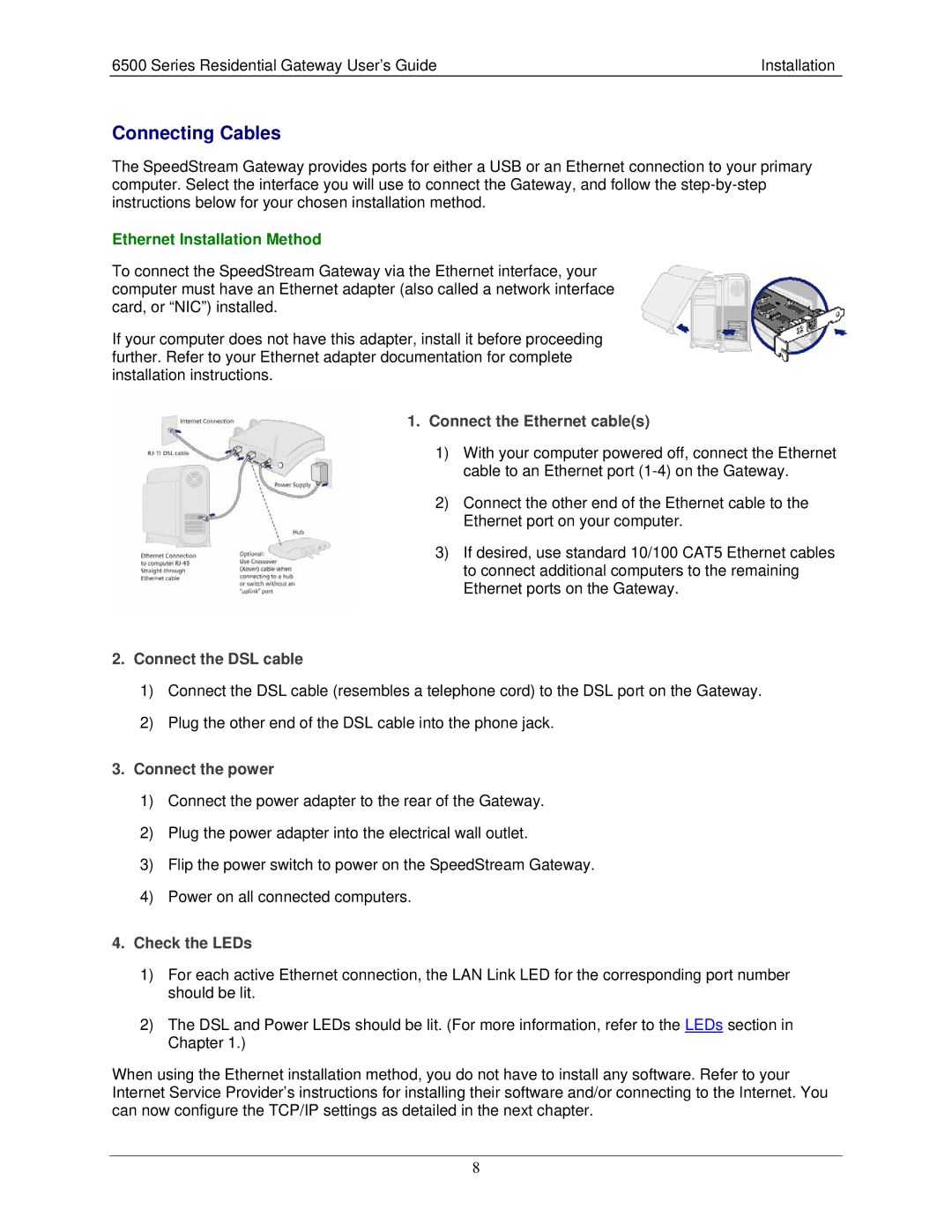 Siemens 6500 Series manual Connecting Cables, Connect the Ethernet cables, Connect the DSL cable, Connect the power 