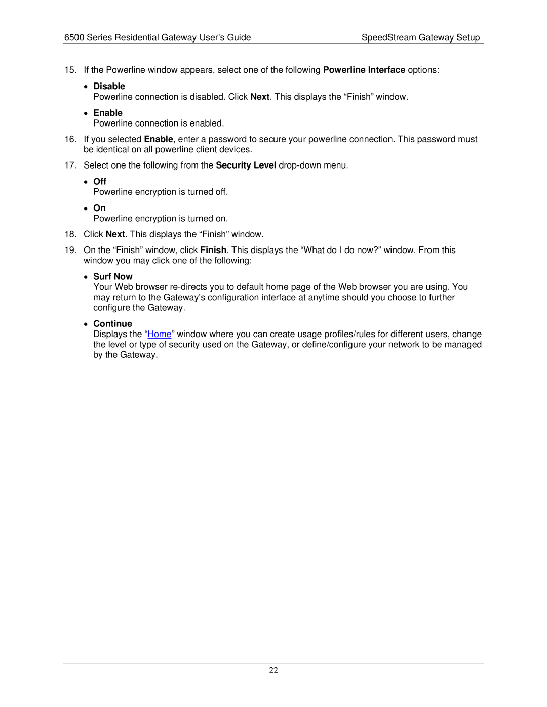 Siemens 6500 Series manual Disable, Enable, Surf Now, Continue 