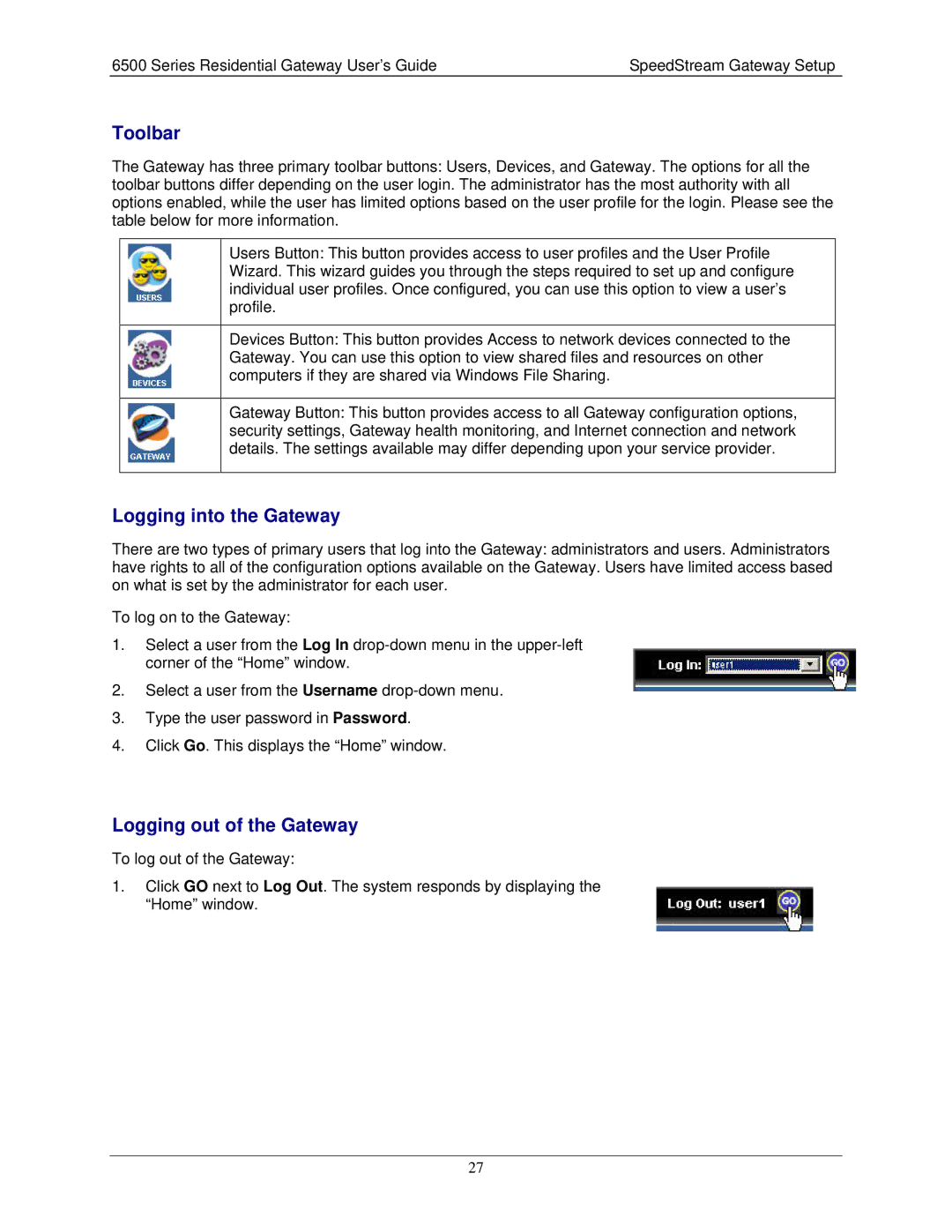 Siemens 6500 Series manual Toolbar, Logging into the Gateway, Logging out of the Gateway 