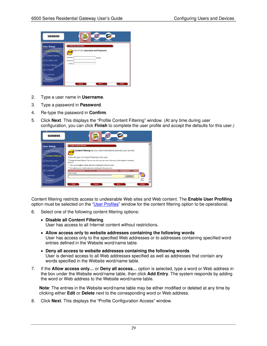 Siemens 6500 Series manual Disable all Content Filtering 