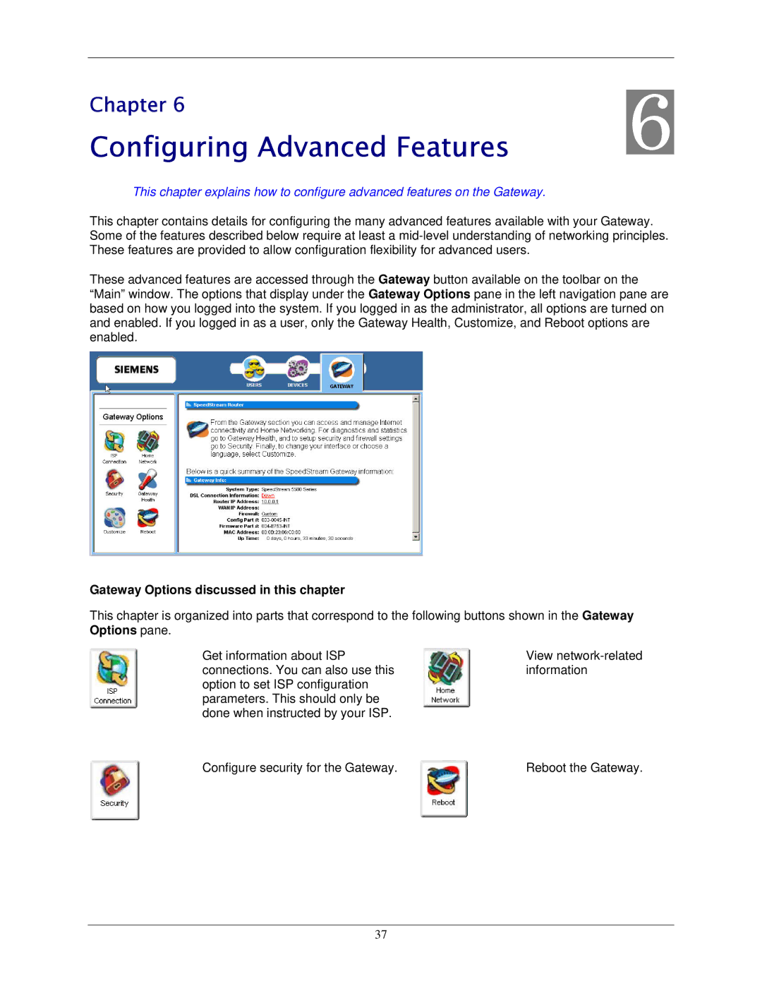 Siemens 6500 Series manual Configuring Advanced Features, Gateway Options discussed in this chapter 