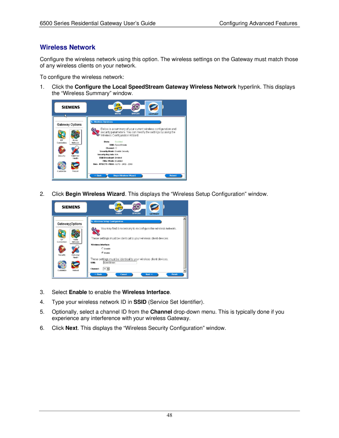 Siemens 6500 Series manual Wireless Network, Select Enable to enable the Wireless Interface 