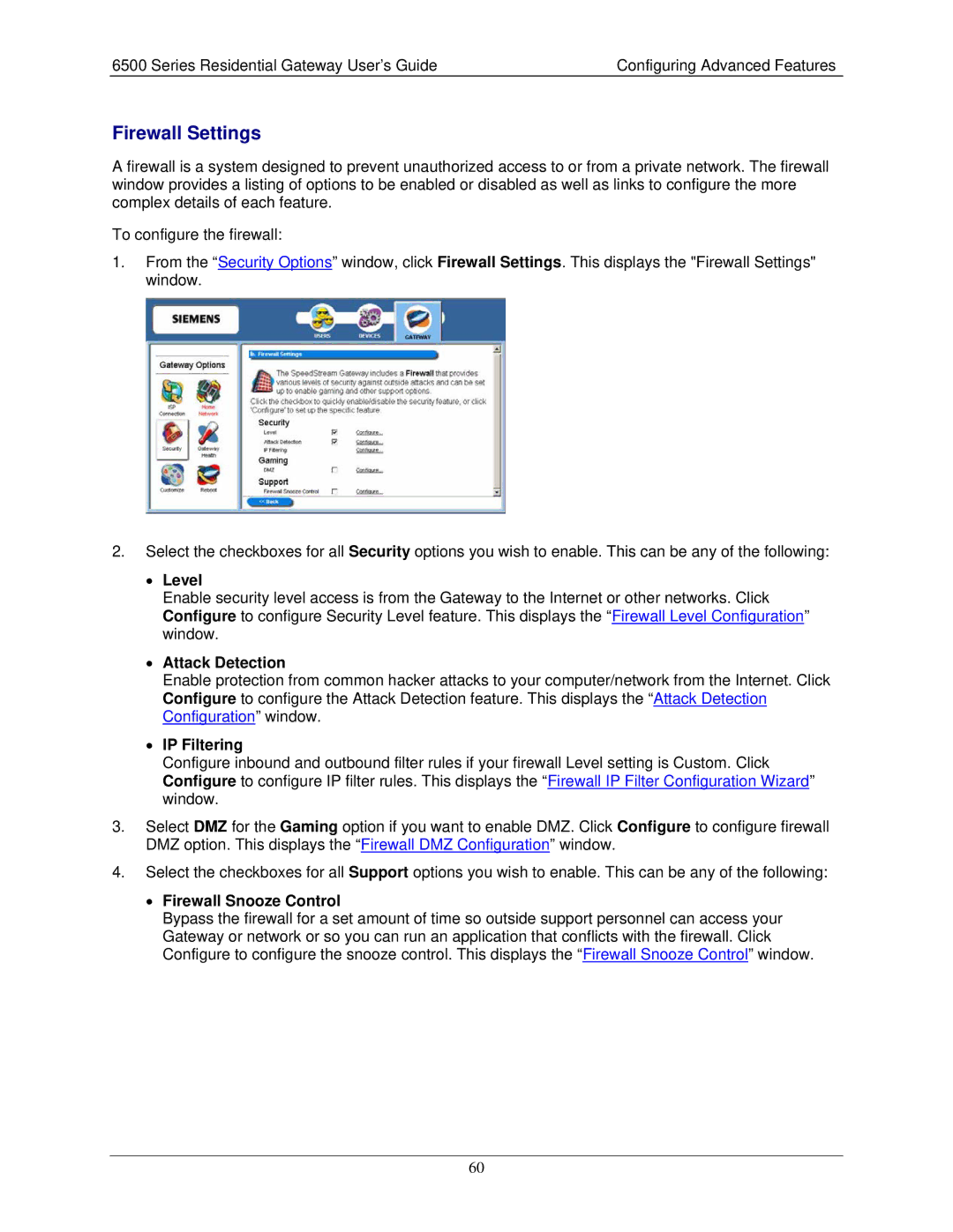 Siemens 6500 Series manual Firewall Settings, Level, Attack Detection, IP Filtering, Firewall Snooze Control 