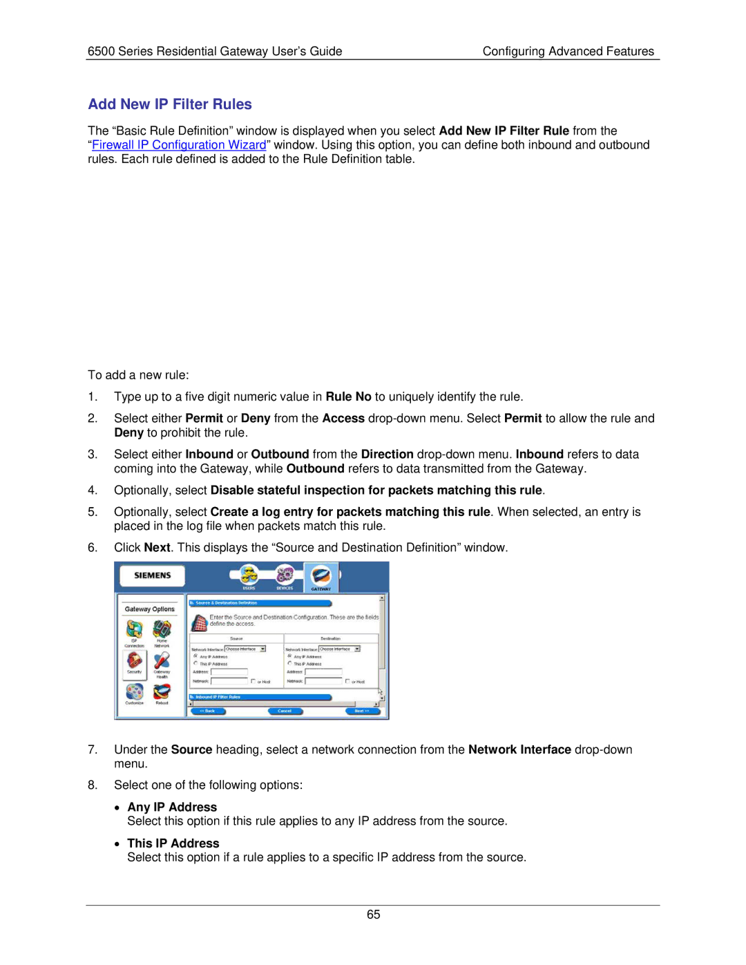 Siemens 6500 Series manual Any IP Address, This IP Address 