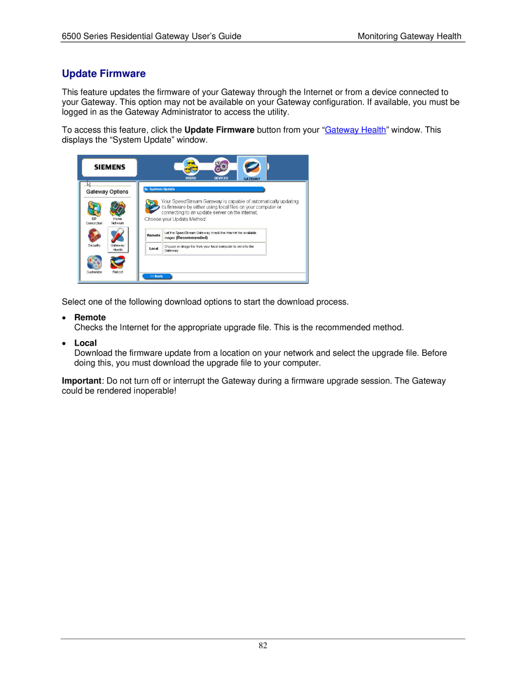 Siemens 6500 Series manual Update Firmware, Remote, Local 