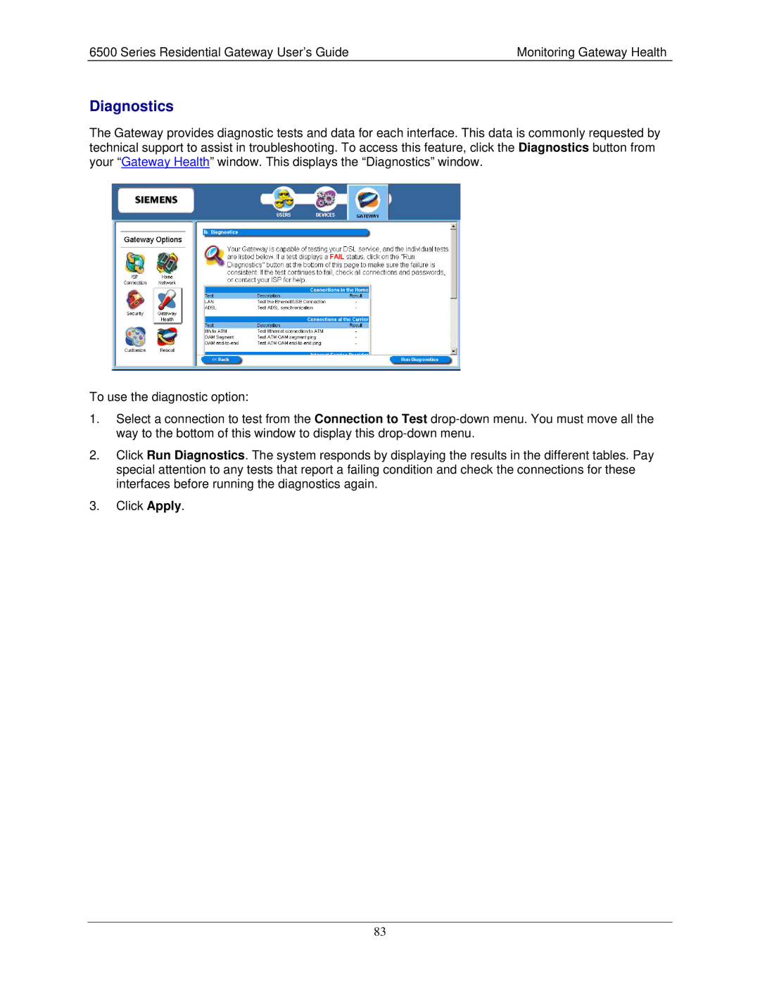 Siemens 6500 Series manual Diagnostics 