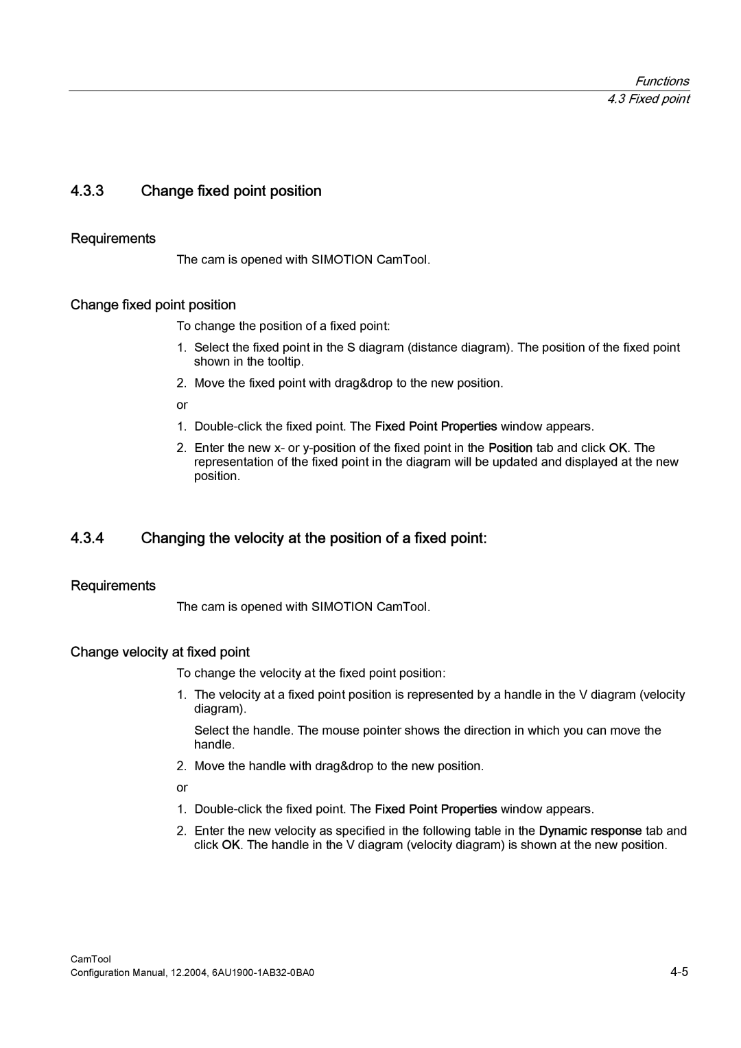 Siemens 6AU1900-1AB32-0BA0 Change fixed point position, Changing the velocity at the position of a fixed point 