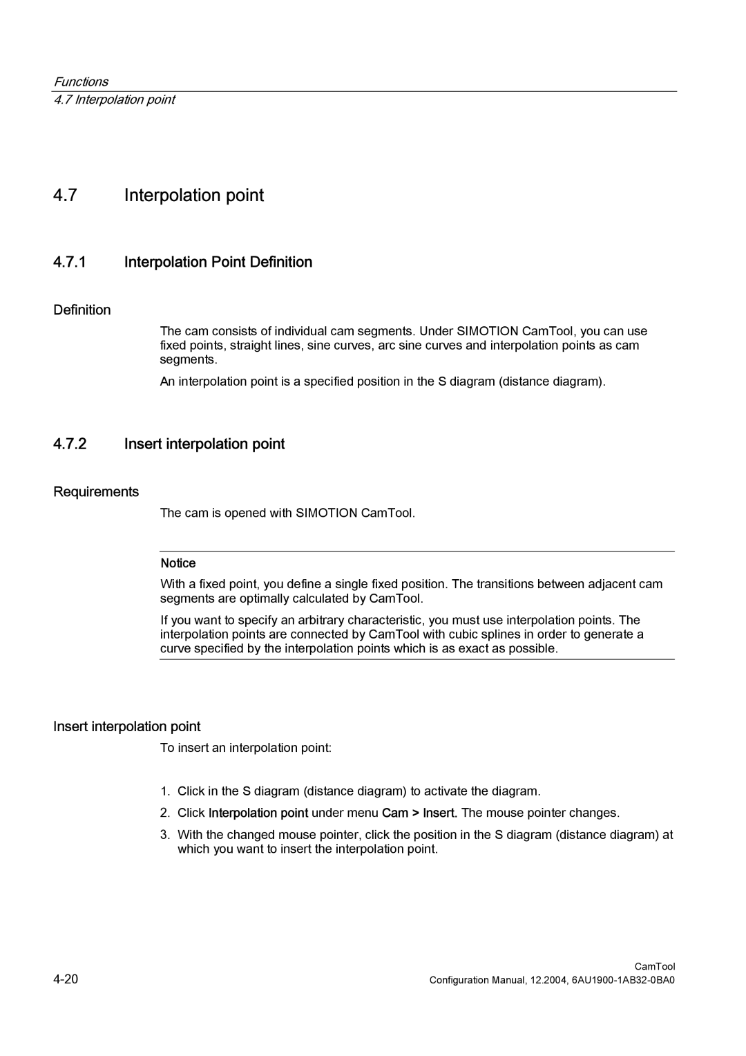 Siemens 6AU1900-1AB32-0BA0 Interpolation point, Interpolation Point Definition, Insert interpolation point 