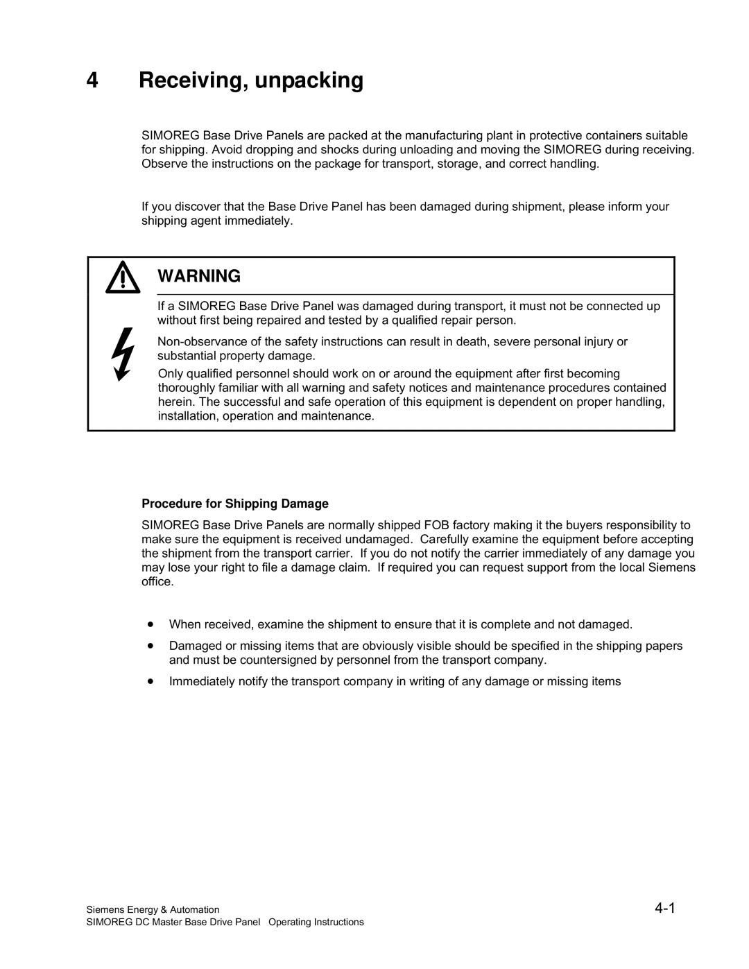 Siemens 6RA70 specifications Receiving, unpacking, Procedure for Shipping Damage 